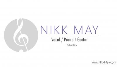 Nikk May: Private Studio For Voice / Piano / Guitar Nikk May: Private Studio For Voice / Piano / Guitar